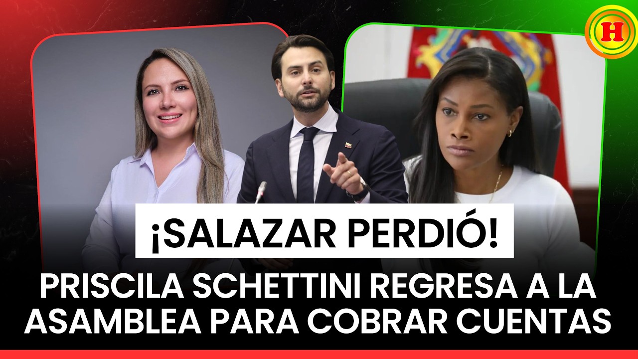 ¡DIANA SALAZAR PERDIÓ! Priscila Schettini regresa a la Asamblea para cobrar cuentas