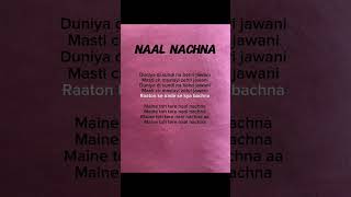 Nal Nachana 💗🎧 #lyrics #music #song #lyricshorts #shorts