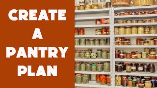 Create a PANTRY PLAN - Stocking Your Pantry from Your Family's Favorite Meals -