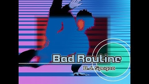 Bad Routine // D.J. Spugna [DDR XXTREME CSP chart]