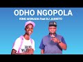 King Monada Feat. Dj Janisto - Odho Ngopola (Full song)
