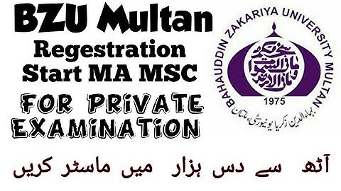 BZU MA MSc Regestration Start For Annual Examination 2020 || Private MA MSc