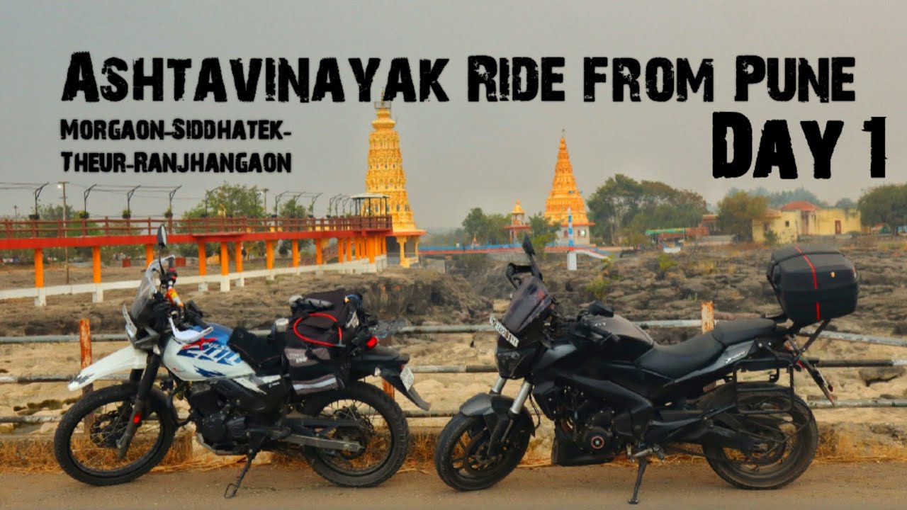 Ashtavinayak Ride on Dominar 400 from Pune | Day1 | Morgaon | Siddhatek |Theur |Ranjhangaon | 704 km