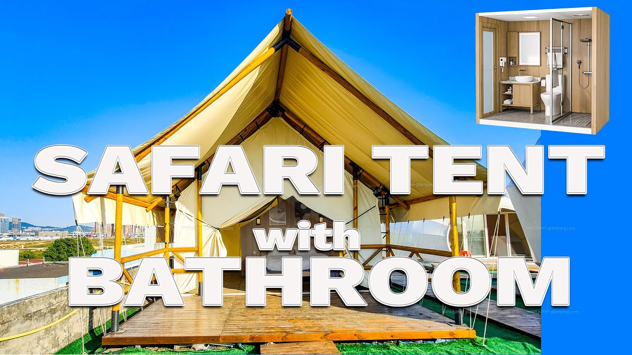 safari tent with bathroom