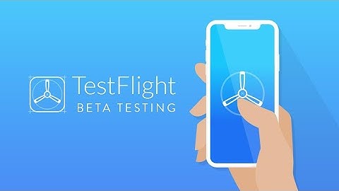 How to Use TestFlight in iOS 15/14/13.5 (Test Beta Apps)