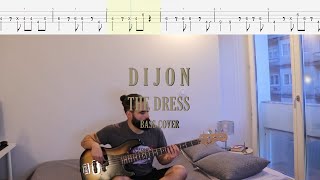 Dijon // The Dress [Bass Cover + Tabs]