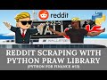 Scraping the wallstreetbets Reddit using Python PRAW ...