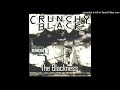 Crunchy Black Don T Trust Em Feat T Rock mp3
