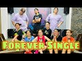 FOREVER SINGLE | Dj Jif Remix | Tiktok Viral | Zumba | Dance Workout