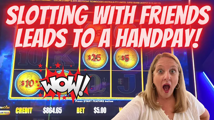 Slotting with Friends Leads to a JACKPOT HANDPAY! ...