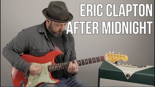Eric Clapton "After Midnight" Guitar Lesson - JJ Cale chords