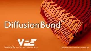 VPE Diffusion Bond