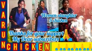 #Women #slaughter 5 #chicken |#Women #butcher 5 #chicken For shop @Varun Chicken