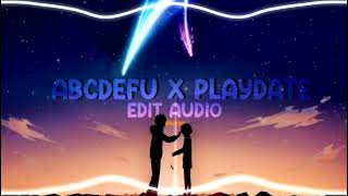 Abcdefu X Playdate [Edit Audio]