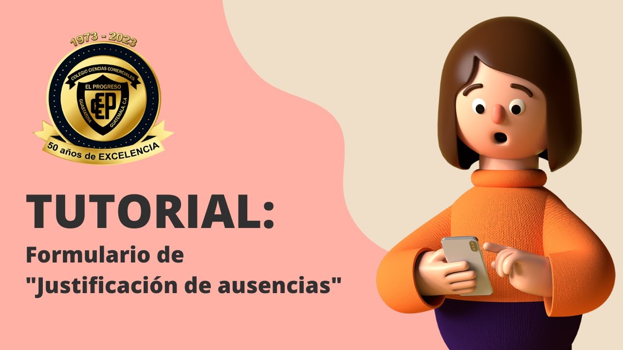TUTORIAL: Llenando paso a paso el formulario de justificación de