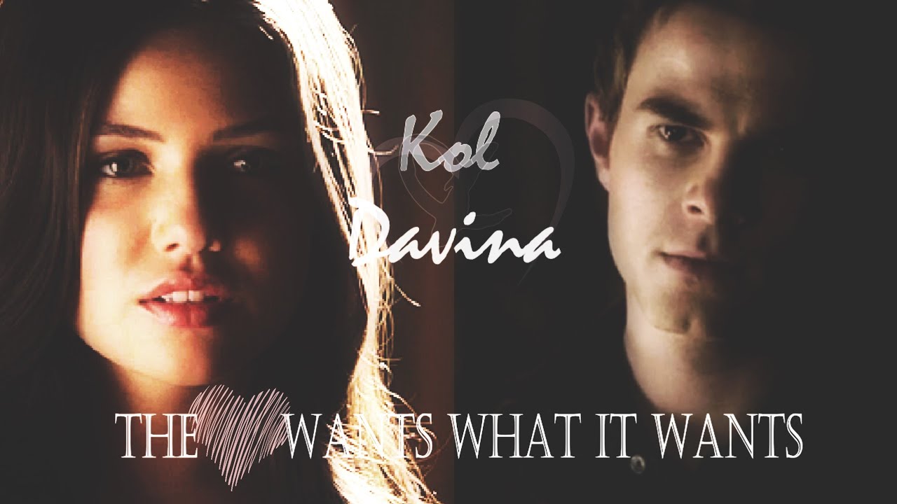 Kol & Davina [+ 3x13] - The Heart Wants What It Wants