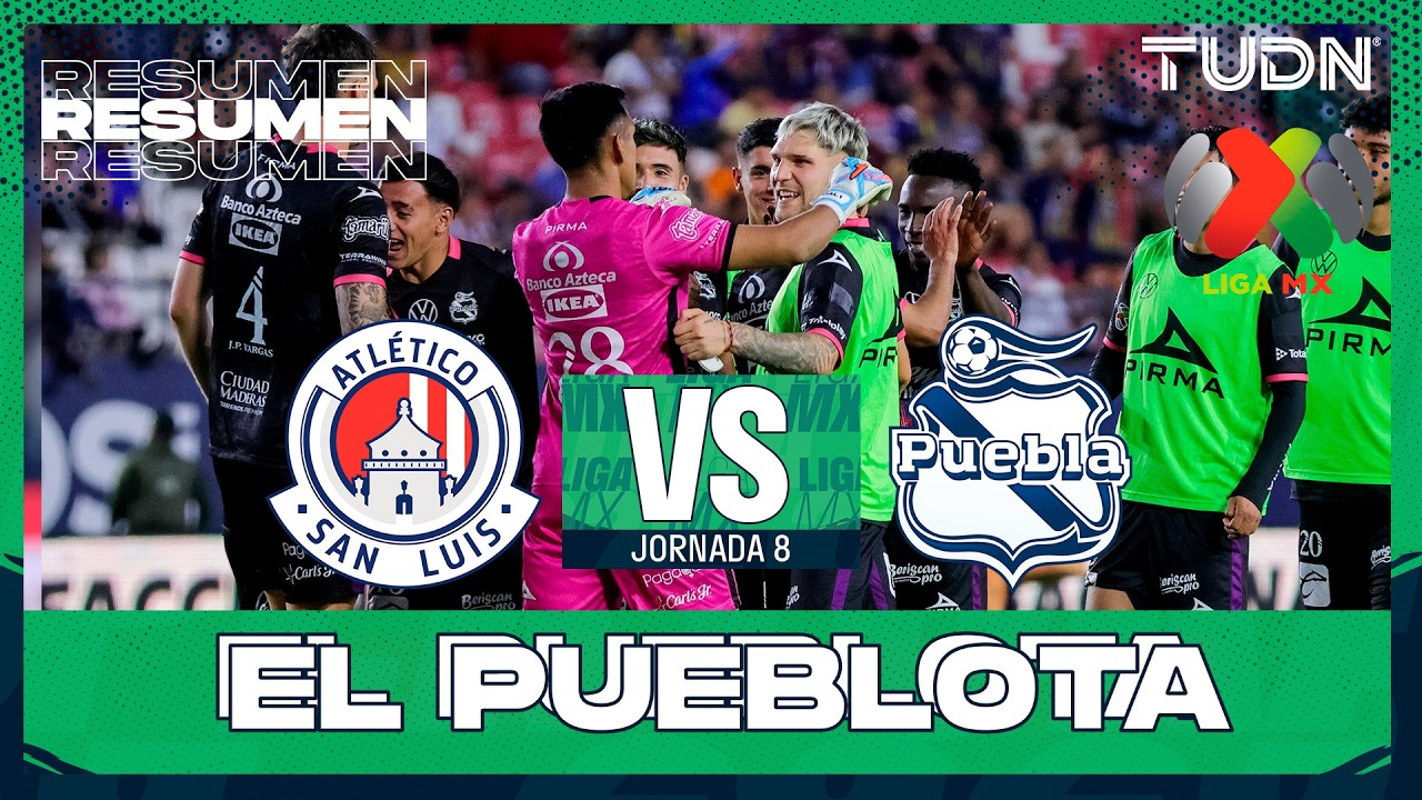 RESUMEN - Atlético de San Luis vs Puebla | Liga MX - Jornada 8 Clausura 2026 | TUDN
