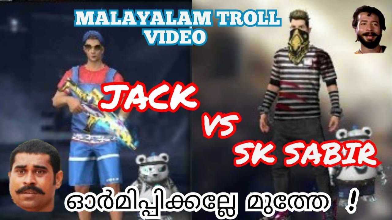 free fire malayalam troll video|sk sabir boss vs jack ...