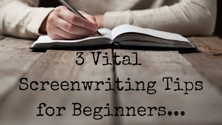 E-Writes Podcast S# 2 EP#9 - 3 Vital Screenwriting Tips for Beginners