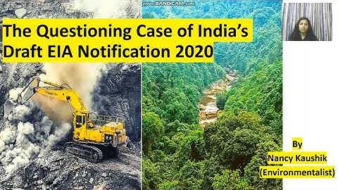 Draft EIA Notification 2020 - Issues Explained