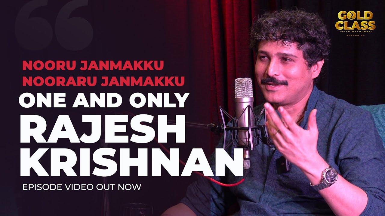 Nooru Janmakku | Rajesh Krishnan | Gold Class | RJ Mayuurra