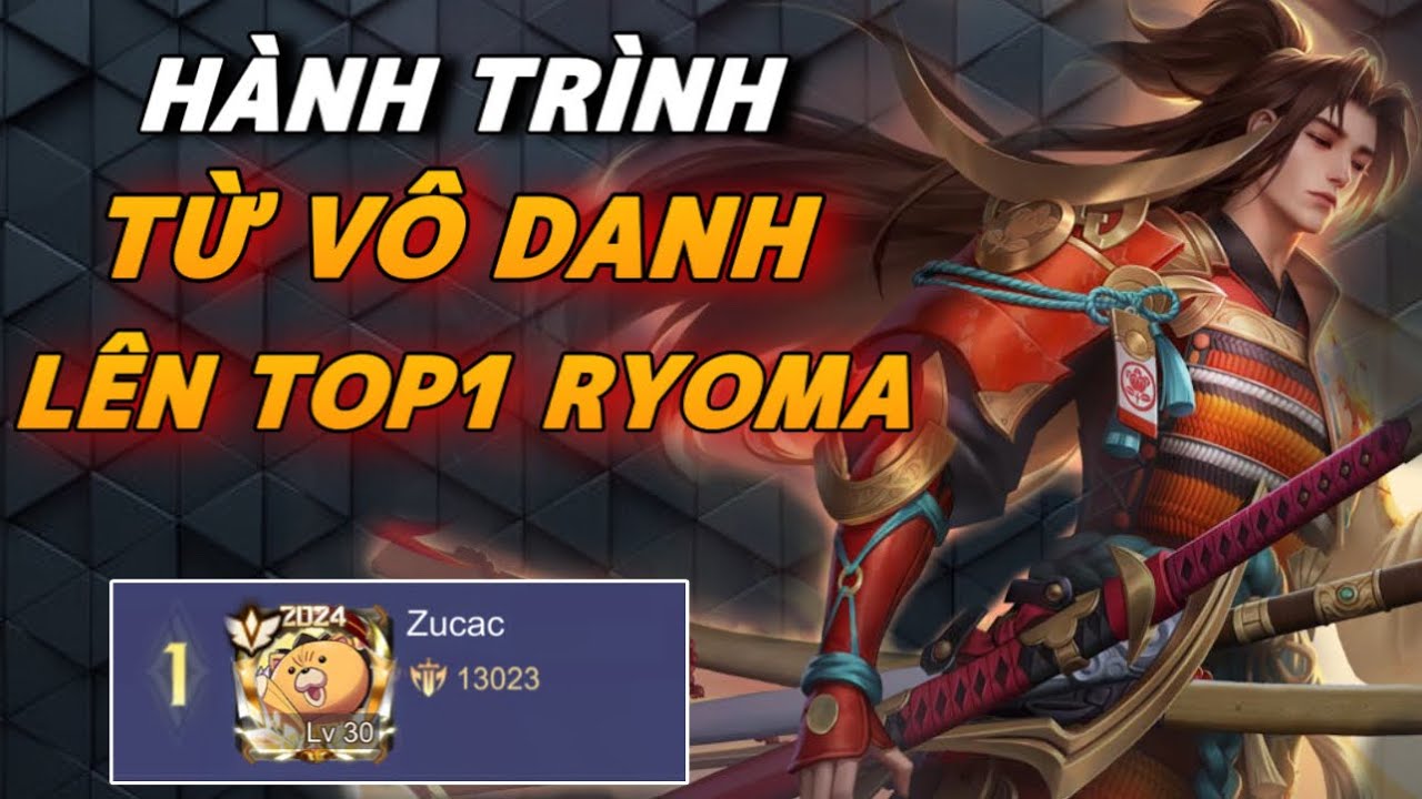 Lấy TOP.1 Ryoma Trong 10 Ngày: Khó Như Vậy Liệu Rằng Zucac Có Thể Làm Được?