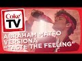 Abraham Mateo 2017- Taste the Feeling (videoclip exclusivo con Coca-Cola)