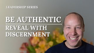 How to be a good leader? 3 R Framework of Authentic Leadership