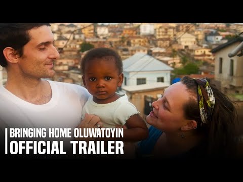 Bringing Home Oluwatoyin | Official Trailer
