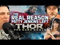 The Real Reason Patty Jenkins Left Thor: The Dark World - SEN LIVE #95