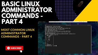 Famous Basic Linux Administrator Commands - Part 4 Net Worth
