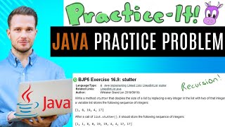Java Practice It | Exercise 16.9: stutter (recursion) | LinkedLists, #implementing instance methods