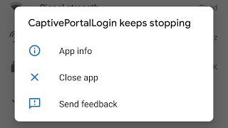 How to fix captive portal login has stopped android problem | captive portal login keeps stopping screenshot 2