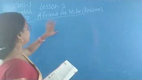English Class 1 chapter 3 (A Friend for Milu) part 2 by Gauri Kumari