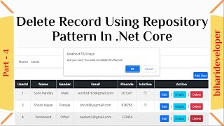 CRUD Operation Using Repository Pattern in asp.net core (Delete Record) Part - IV #biharideveloper