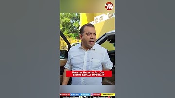 Minister Khaunte All Goa Events Equally Important