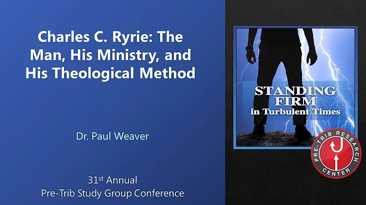 Paul Weaver | Charles C. Ryrie: The Man, His Minis...