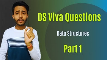 Viva Questions External Practicals | Part - 1 | Data Structure | DS | 🔥🔥-3rd Semester | Hindi |