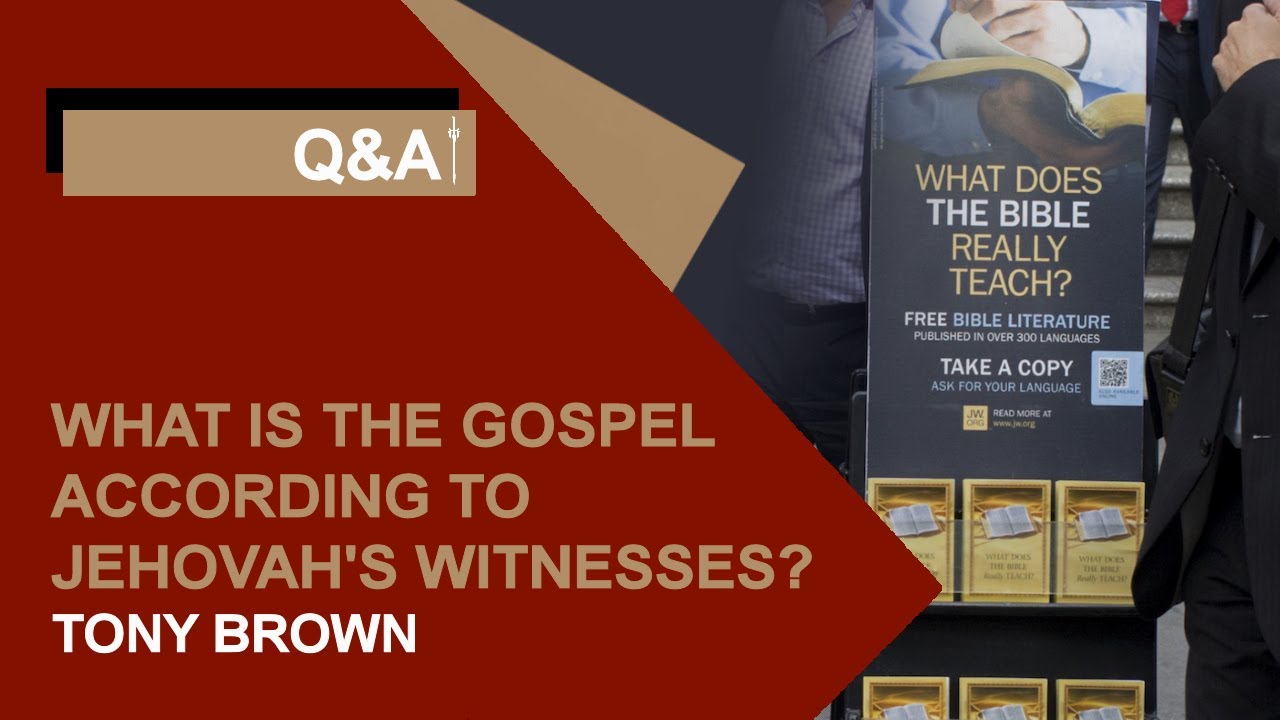 what-is-the-gospel-according-to-jehovah-s-witnesses-youtube