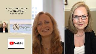 Breast Sensibility: The Mind/Body Connection
