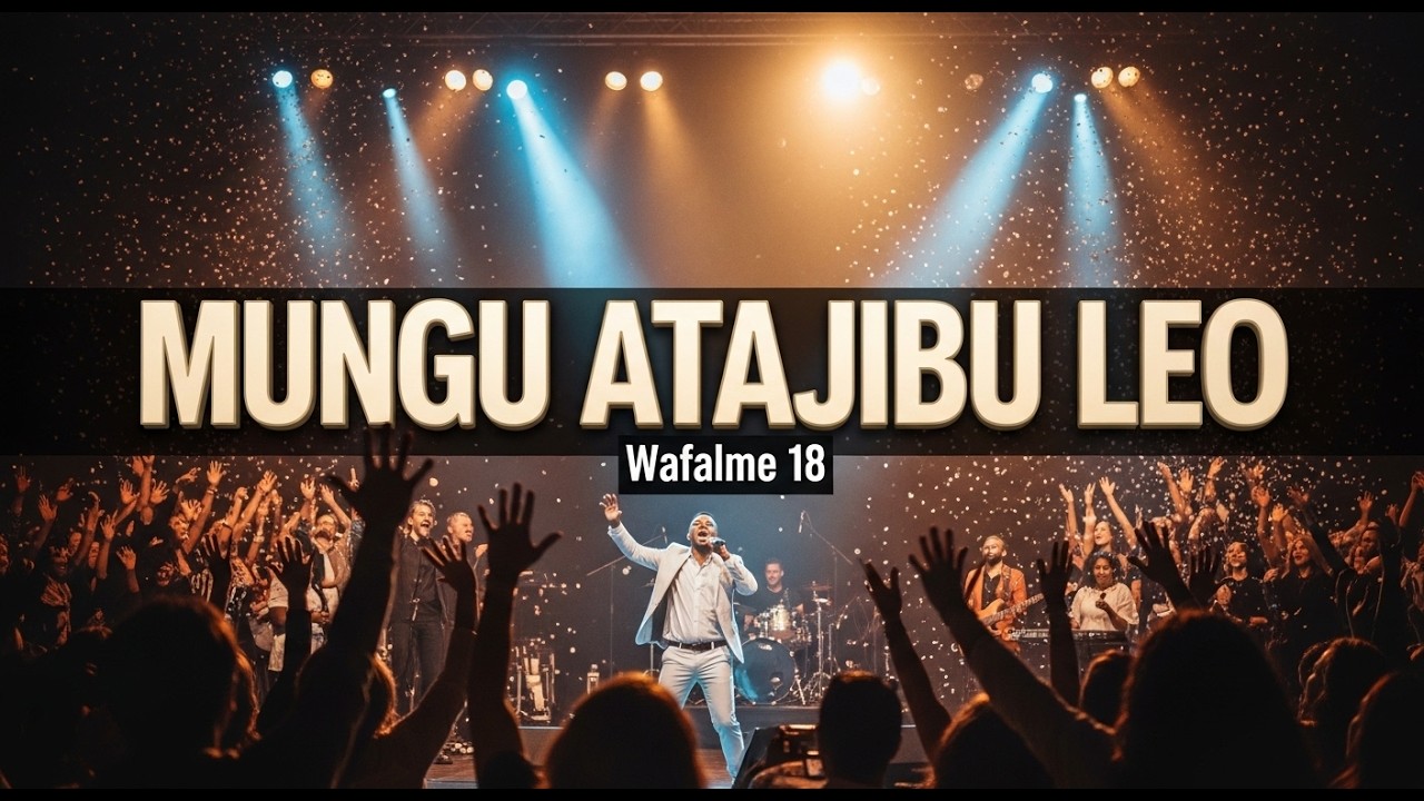 Mungu atajibu leo  |wafalme 18|.wimbo wa matumaini
