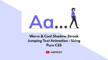 Warm & Cool Shadow Streak Jumping Text Animation - Using Pure CSS