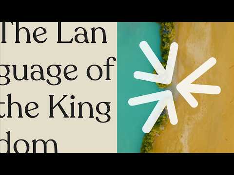 The Language of the Kingdom