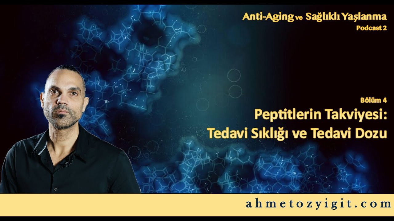 Peptit Tedavileri Ne Sıklıkta ve Hangi Dozda Uygulanır? | Anti-Aging podcast #2 Bölüm #4