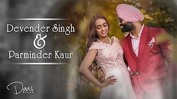 Devender Singh Weds Parminder Kaur | Highlight | Punjabi Cinematic Wedding | Daas Films | Delhi