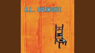 Video thumbnail of "R.L. Burnside - Got Messed Up"