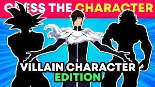 GUESS THE ANIME CHARACTER BY SILHOUETTE 👿 VILLAIN EDITION