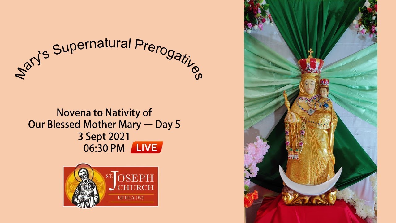 Novena to Nativity of Our Lady Day 5 Mary's Supernatural