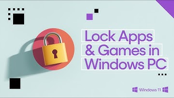 How to Lock Specific Apps & Games with a Password on Windows PC (Step-by-Step Guide!)
