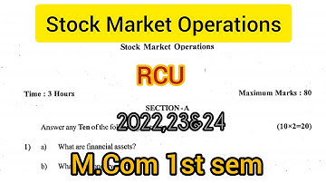 MCom 1st Semester|Stock Market Operation 2022,2023 and 2024 Question Paper|RCUB